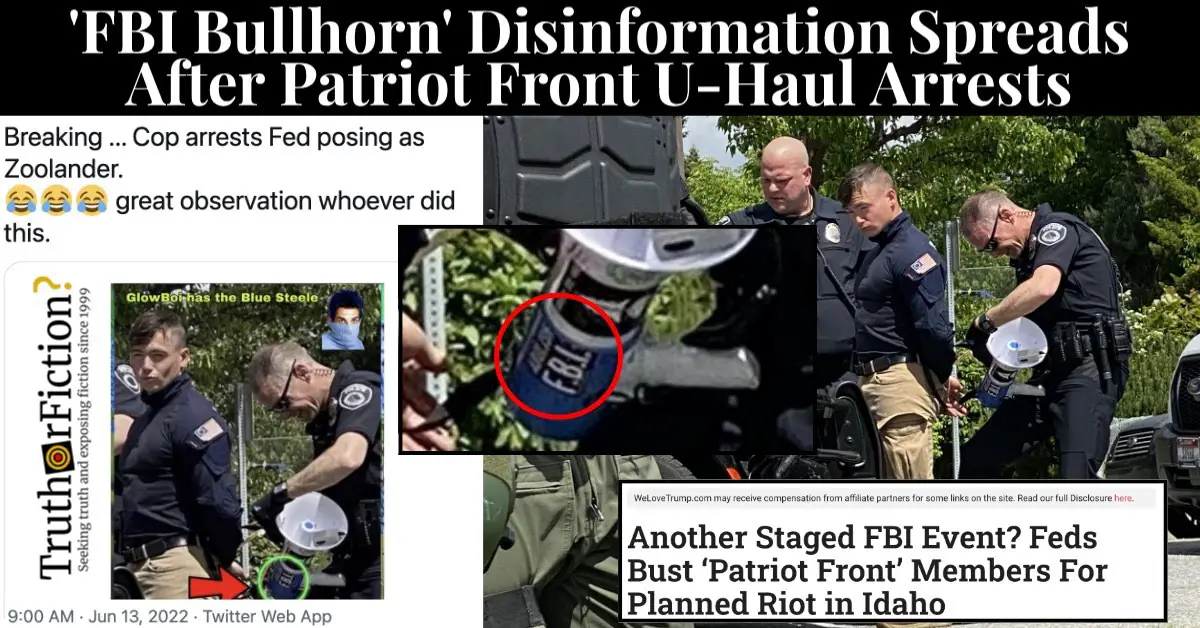 Patriot Front ”FBI Bullhorn’ Rumor