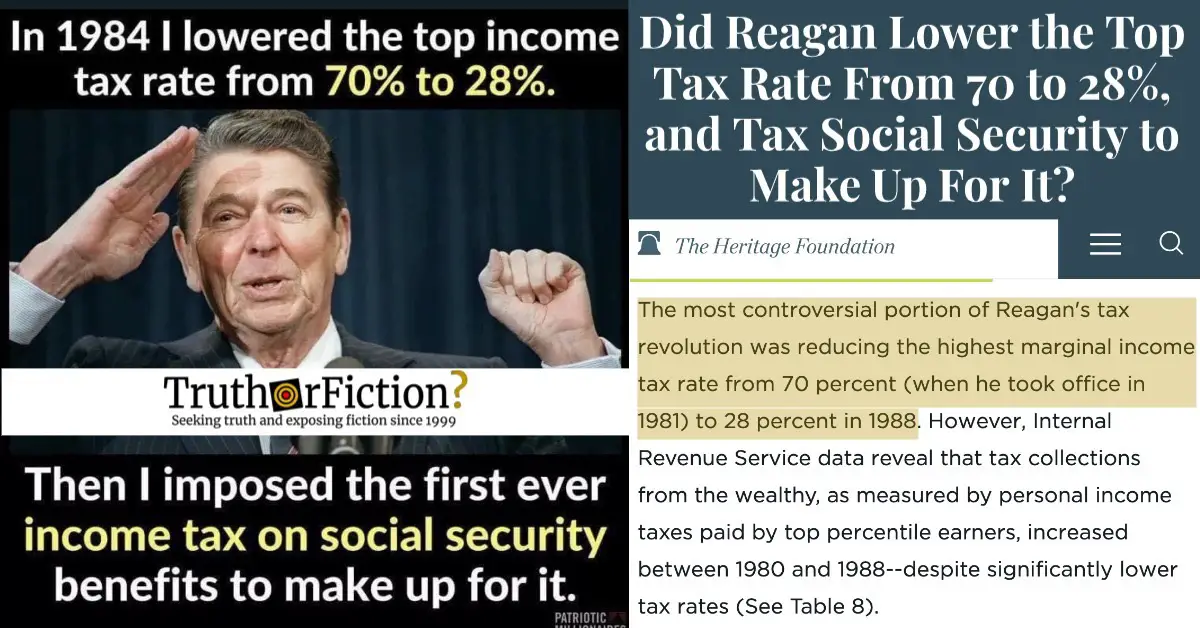 Did Ronald Reagan Lower the Top Tax Rate from 70 to 28 Percent and Introduce Income Tax on Social Security Benefits to Offset It?