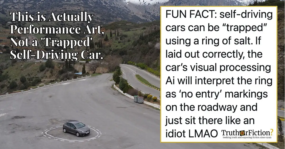 Can Self Driving Cars Be ‘Trapped’ By a Salt Circle?