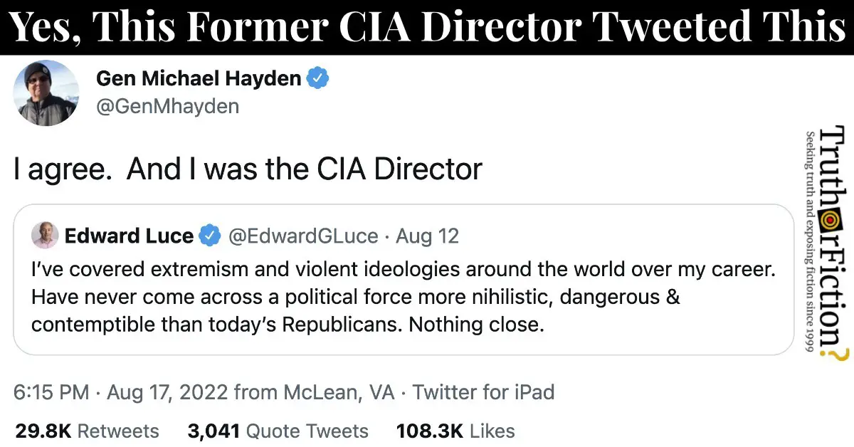 Former CIA Director Gen. Michael Hayden’s ‘I Agree’ Tweet