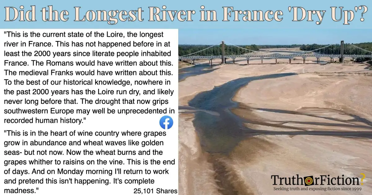 Did France’s Loire River ‘Run Dry’ in August 2022?