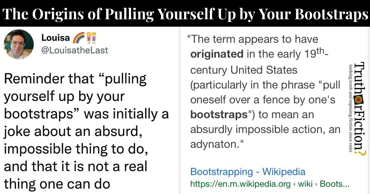 ‘Pulling Yourself Up by Your Bootstraps’ Origin
