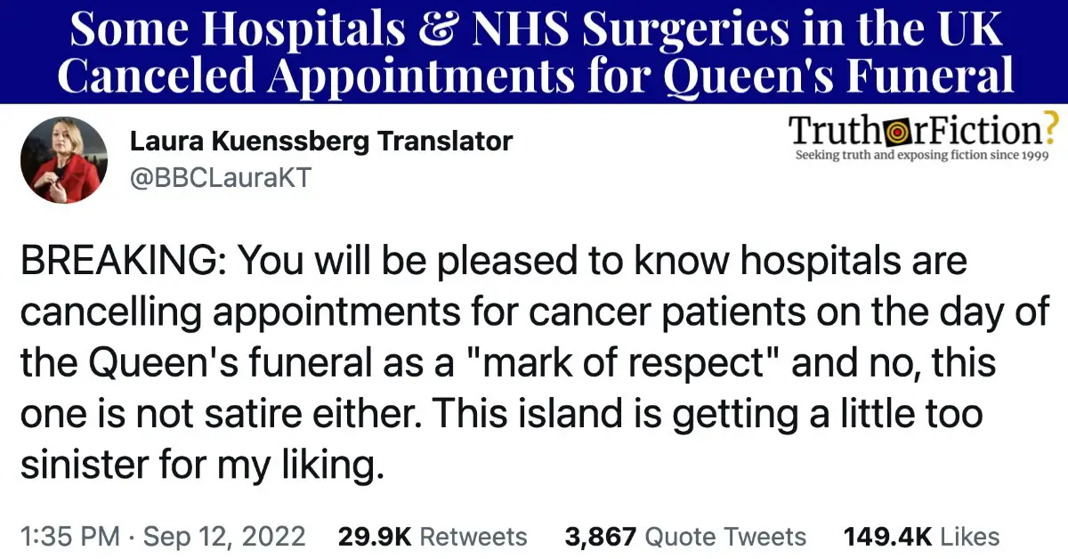 ‘Hospitals Are Cancelling Appointments for Cancer Patients on the Day of the Queen’s Funeral’