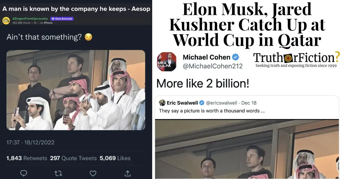Elon Musk, Jared Kushner at World Cup in Qatar
