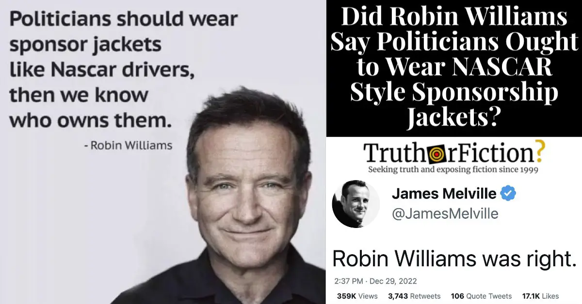 Robin Williams: ‘Politicians Should Wear Sponsor Jackets’ Like NASCAR Drivers …