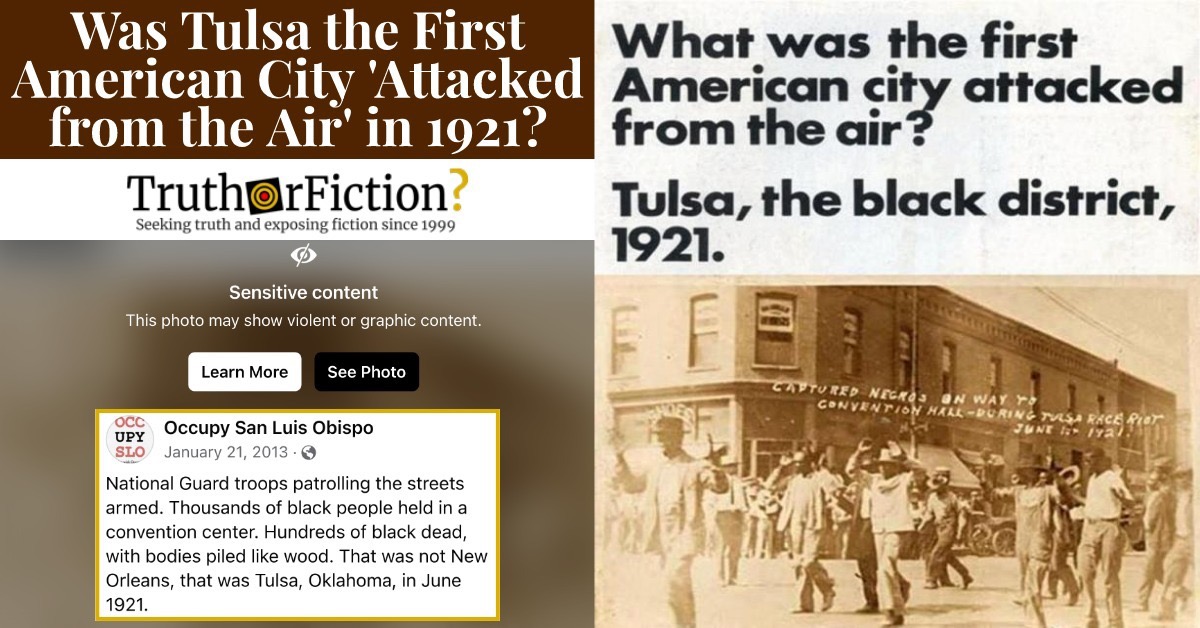 Was Tulsa the ‘First American City Attacked from the Air’ in 1921?