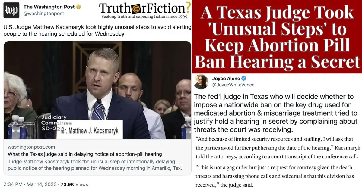 Texas Judge Sought to ‘Hide’ Abortion Pill Hearing Information