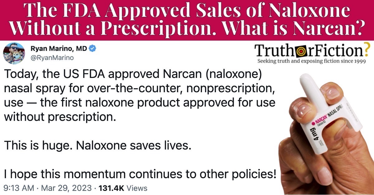 FDA Approves Narcan for Over-The-Counter Sales