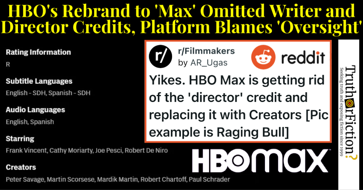 In transition from HBO Max to Max, writer and director credits got lost