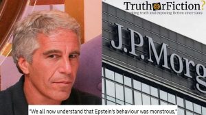 JP Morgan Claims to ‘Now Understand’ Jeffrey Epstein Was a Predator